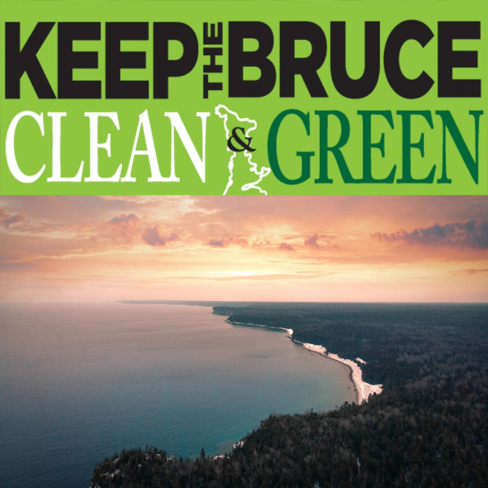 Keep The Bruce Clean & Green | Respect the Beauty of the Bruce!